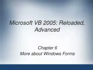 microsoft vb 2005 reloaded advanced