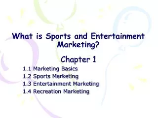 What is Sports and Entertainment Marketing?