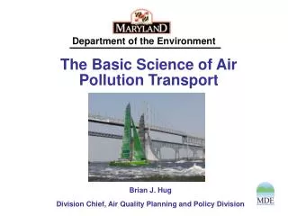 The Basic Science of Air Pollution Transport