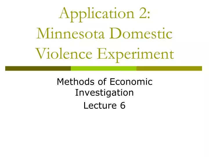 application 2 minnesota domestic violence experiment