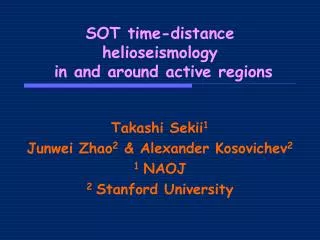 SOT time-distance helioseismology in and around active regions