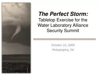 The Perfect Storm: Tabletop Exercise for the Water Laboratory Alliance Security Summit