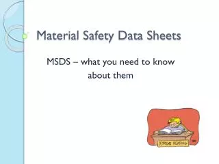 Material Safety Data Sheets