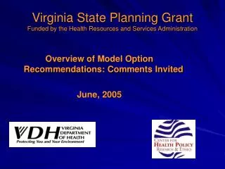 Virginia State Planning Grant Funded by the Health Resources and Services Administration