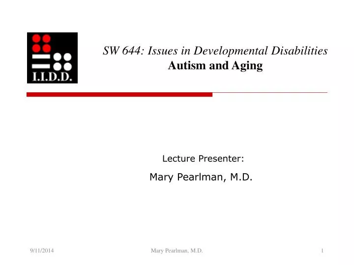 sw 644 issues in developmental disabilities autism and aging