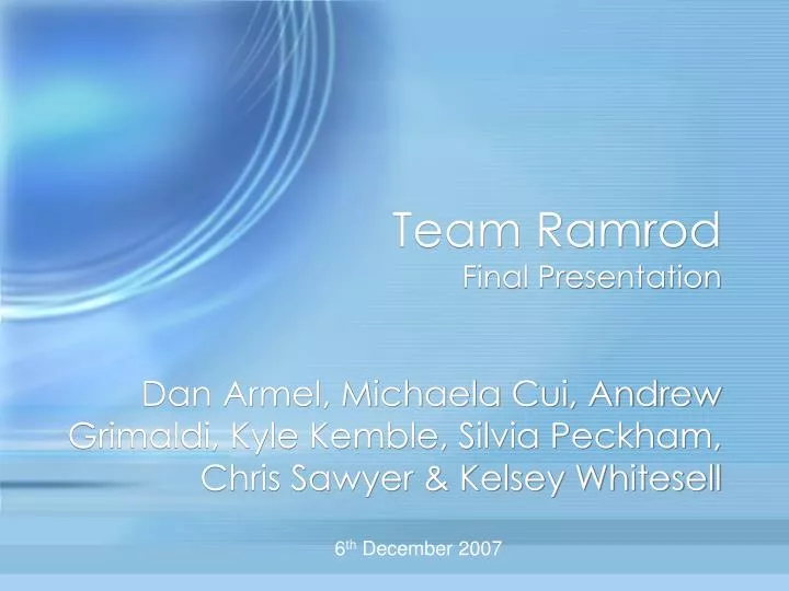 team ramrod final presentation
