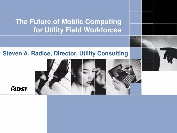 the future of mobile computing for utility field workforces