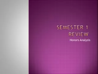 Semester 1 REview