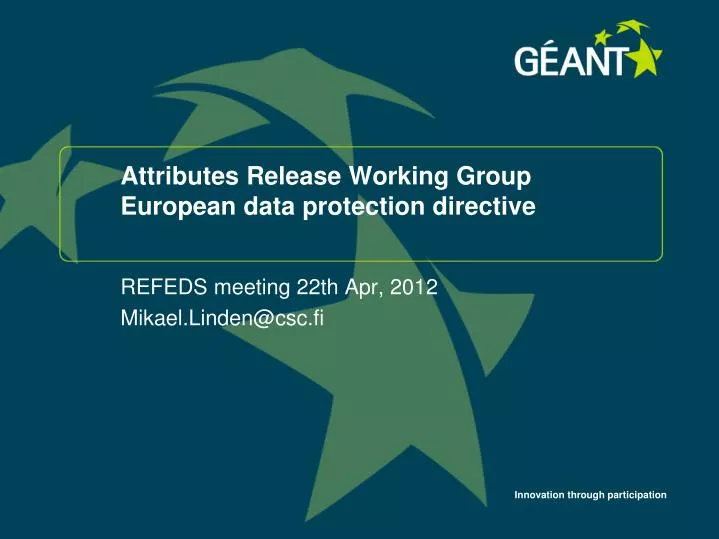attributes release working group european data protection directive