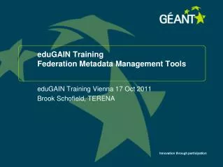 eduGAIN Training Federation Metadata Management Tools