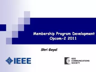 Membership Program Development Opcom-2 2011