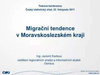 migra n tendence v moravskoslezsk m kraji