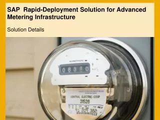SAP Rapid-Deployment Solution for Advanced Metering Infrastructure