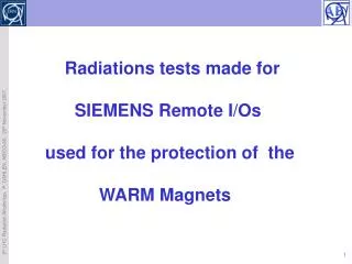 Radiations tests made for SIEMENS Remote I/Os