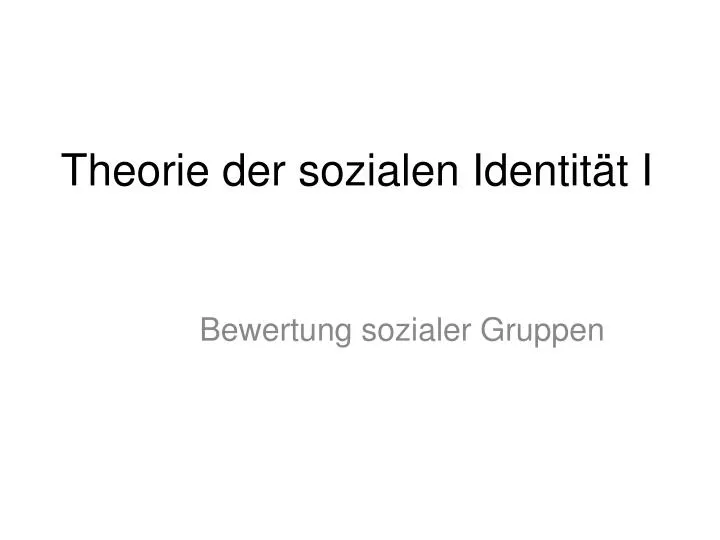 theorie der sozialen identit t i