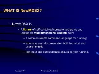 WHAT IS NewMDSX?