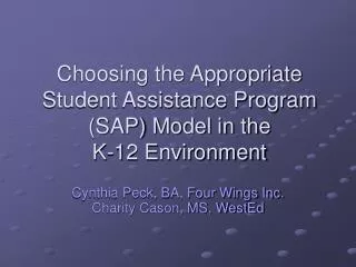 Choosing the Appropriate Student Assistance Program (SAP) Model in the K-12 Environment