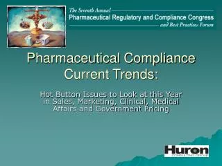 Pharmaceutical Compliance Current Trends: