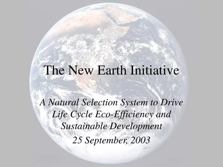 the new earth initiative