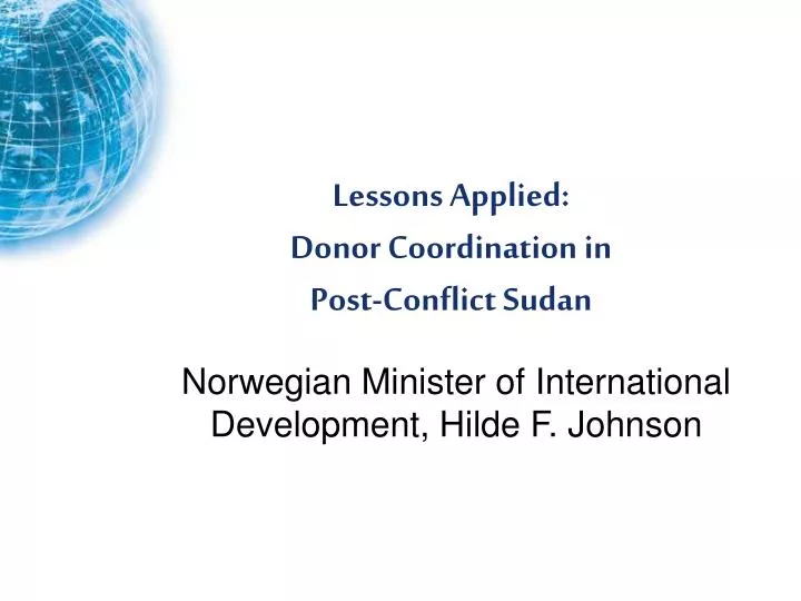 lessons applied donor coordination in post conflict sudan