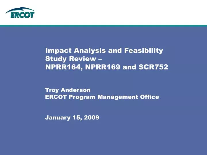 impact analysis and feasibility study review nprr164 nprr169 and scr752