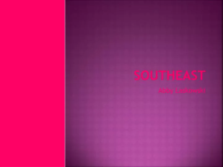 southeast