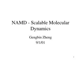 NAMD - Scalable Molecular Dynamics