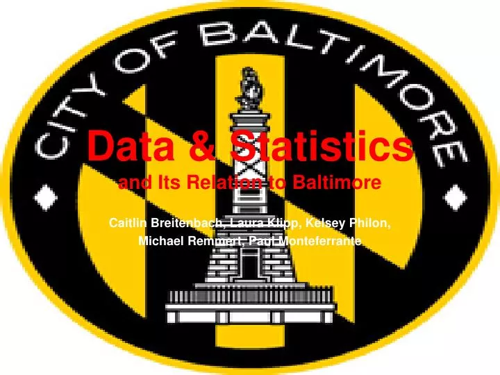 data statistics and its relation to baltimore