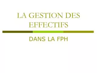 la gestion des effectifs