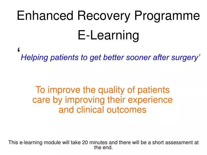 enhanced recovery programme e learning helping patients to get better sooner after surgery