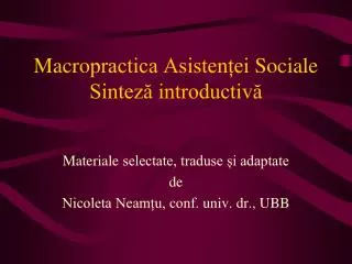 macro practica asisten ei social e sintez introductiv