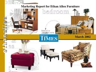 Marketing Report for Ethan Allen Furniture
