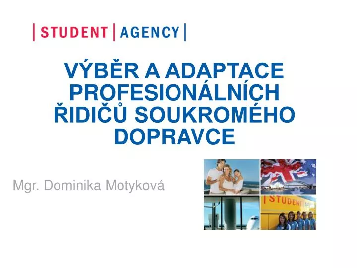 v b r a adaptace profesion ln ch idi soukrom ho dopravce