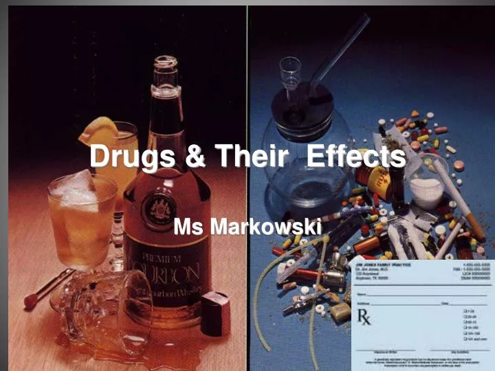 drugs their effects