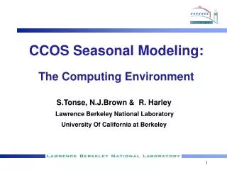CCOS Seasonal Modeling: The Computing Environment