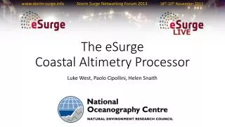 The eSurge Coastal Altimetry Processor
