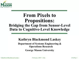 From Pixels to Propositions: Bridging the Gap from Sensor-Level Data to Cognitive-Level Knowledge