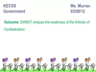 KECSS						Ms. Murren Government					 03/08/12