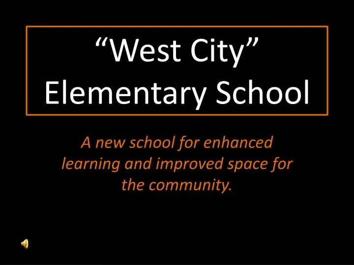 west city elementary school