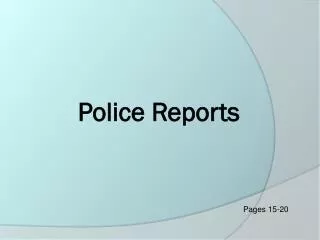 Police Reports