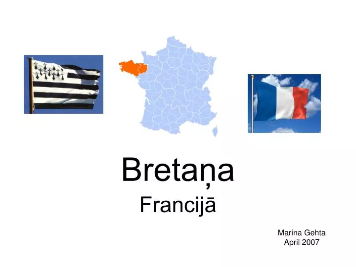 breta a francij