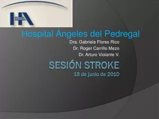 dra gabriela flores rico dr roger carrillo mezo dr arturo violante v