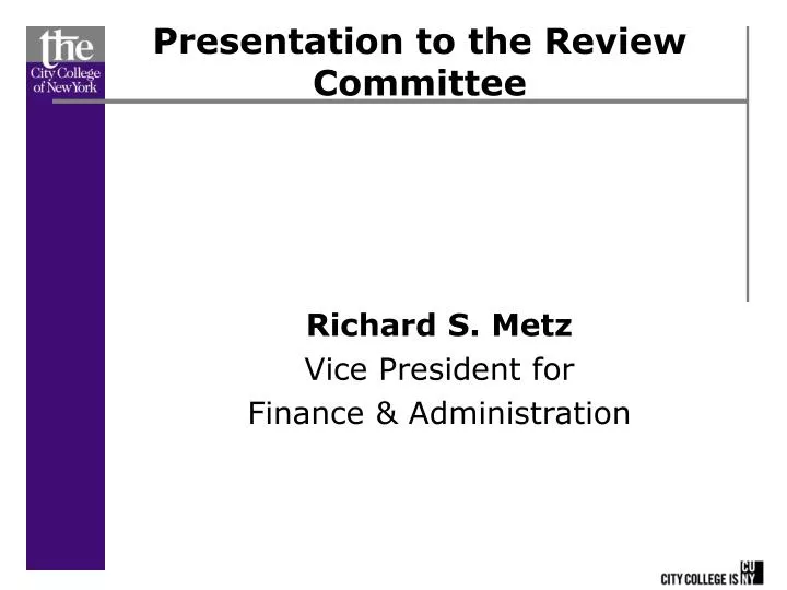 presentation to the review committee