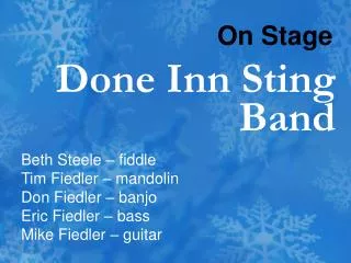 Done Inn Sting Band