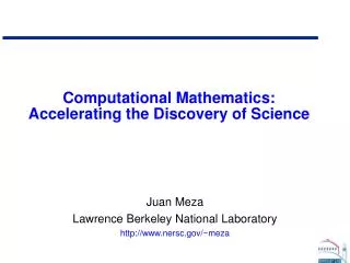 Computational Mathematics: Accelerating the Discovery of Science