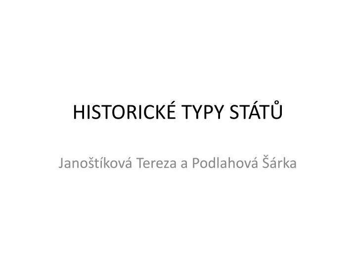 historick typy st t