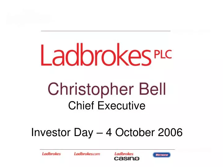 christopher bell chief executive investor day 4 october 2006