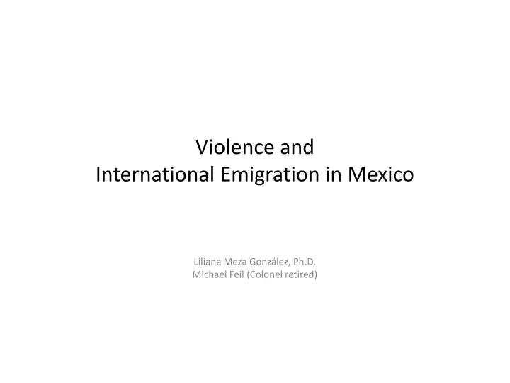 violence and international emigration in mexico