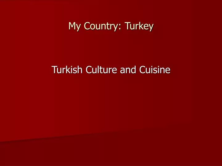 my country turkey