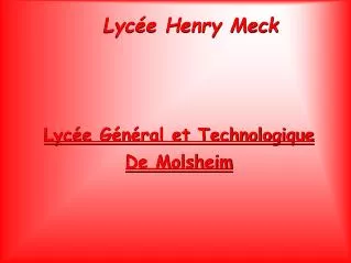lyc e henry meck